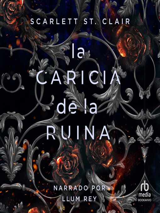 Title details for La caricia de la ruina by Scarlett St. Clair - Available